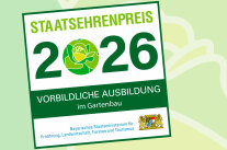 Logo und Schriftzug. Staatsehrenpreis 2026. Vorbildliche Ausbildung im Gartenbau
